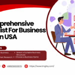 A Comprehensive Checklist for Business setup in USA