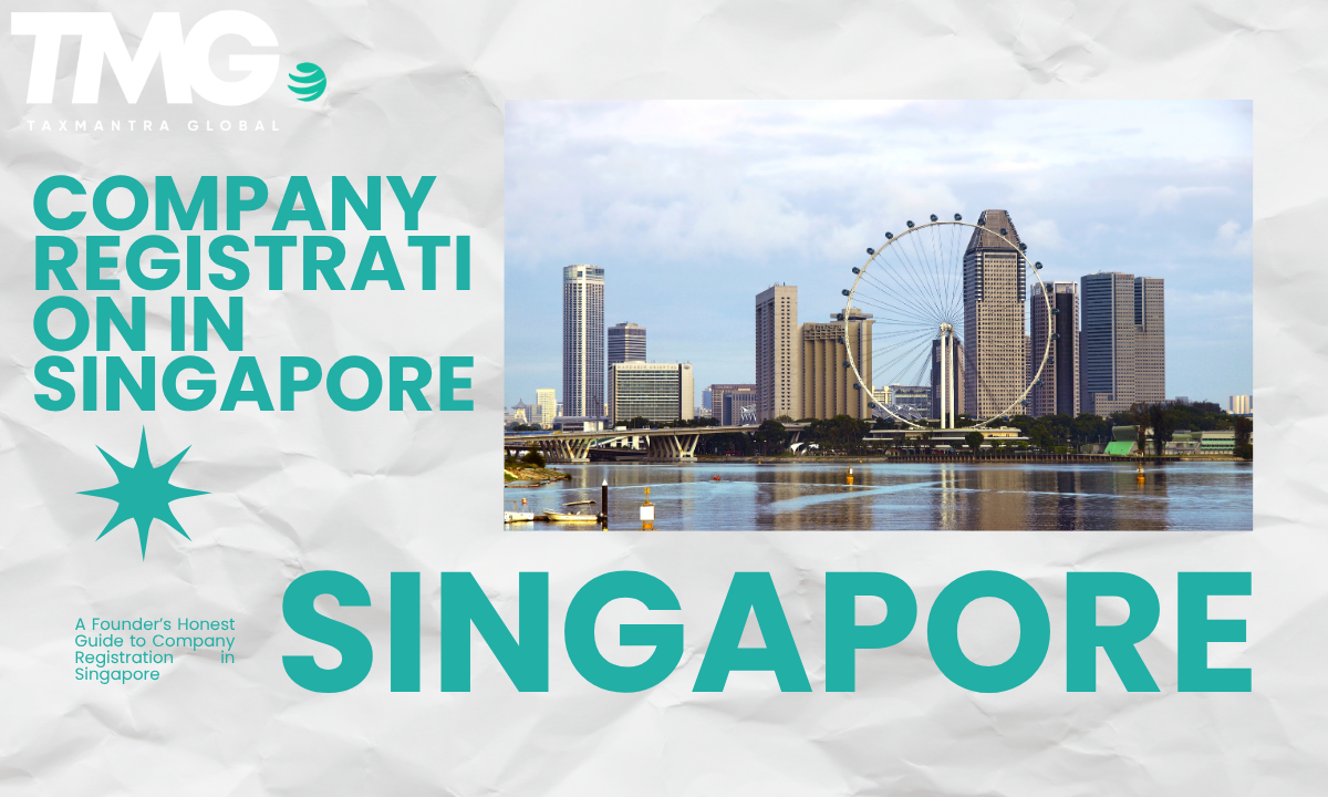 Singapore Business Registration - The Founder's Guide