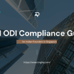 RBI ODI Compliance Guide for Indian Founders in Singapore - Taxmantra Global